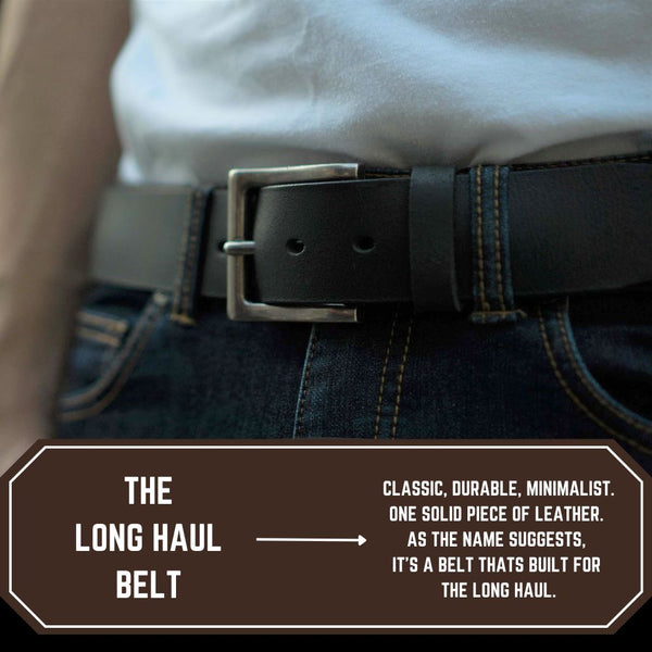 The Long Haul Belt - Classic Black 100% Real Leather Belt